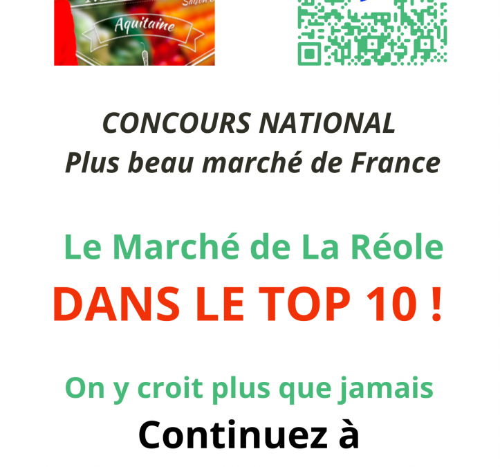 Plus beau marché de France : La Réole en Finale !