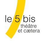 Jazz O'Five | Théâtre le 5 bis