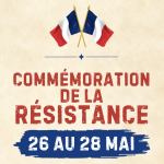 Commémoration de la Résistance | 26 au 28 mai 2026