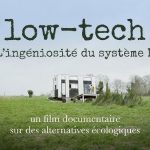 Ciné-palabres : LOW-TECH (documentaire d'Adrien Bellay 2023)