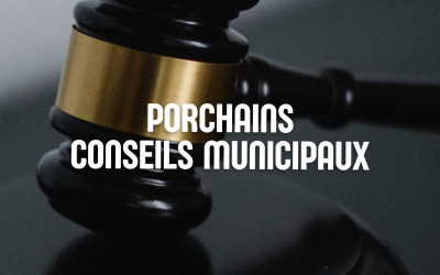 Les prochains conseils municipaux 2026